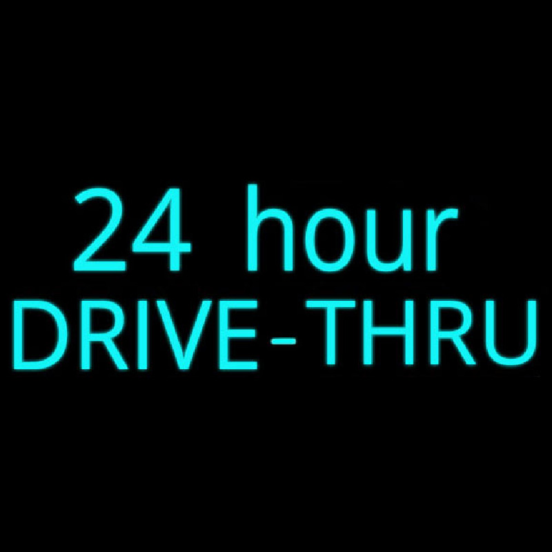 24 Hours Drive Thru Neontábla