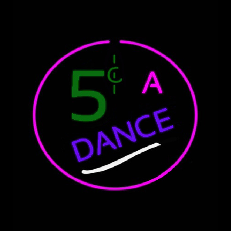 5 Cents A Dance Neontábla