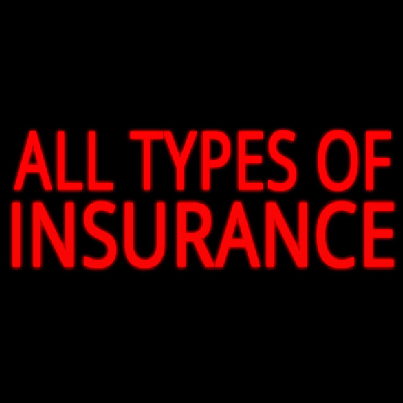 All Types Insurance Neontábla
