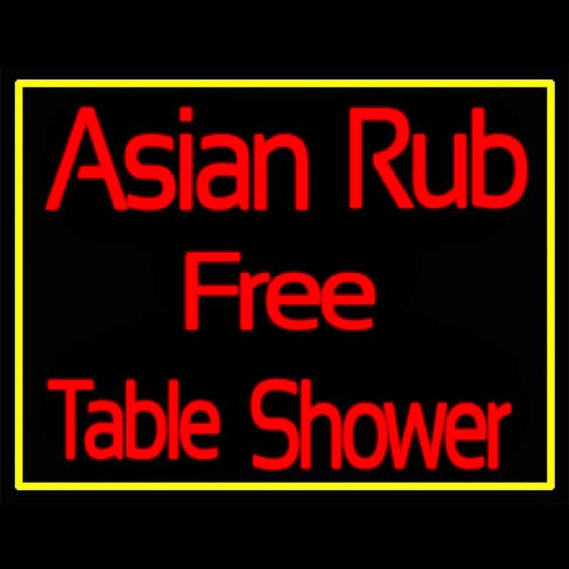 Asian Rub Free Table Shower Neontábla