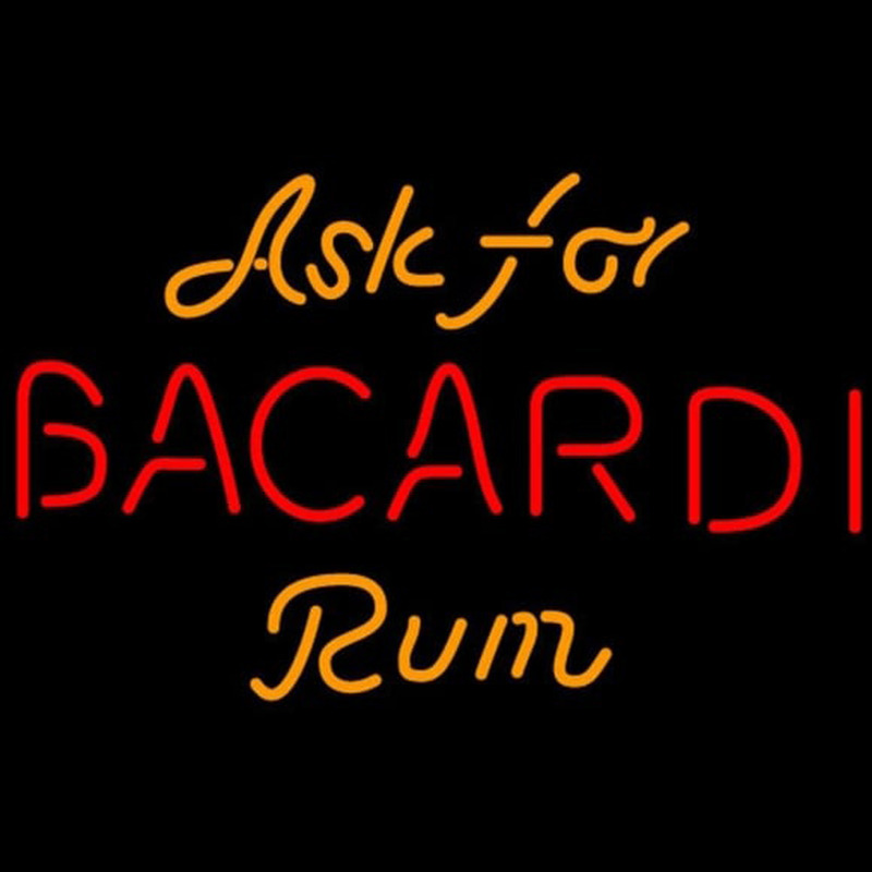 Bacardi Ask For Rum Sign Neontábla