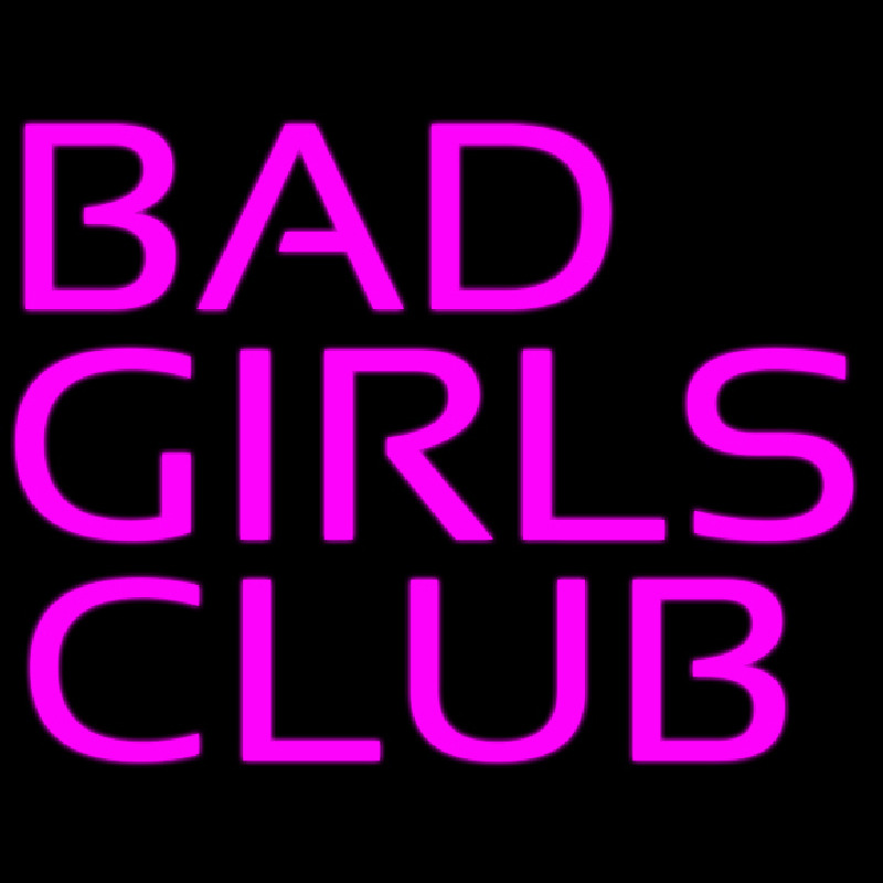 Bad Girls Club Neontábla