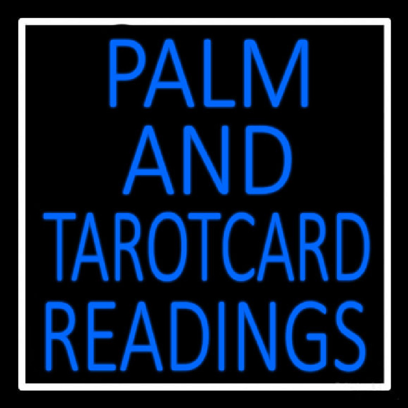 Blue Palm And Tarot Card Readings Neontábla