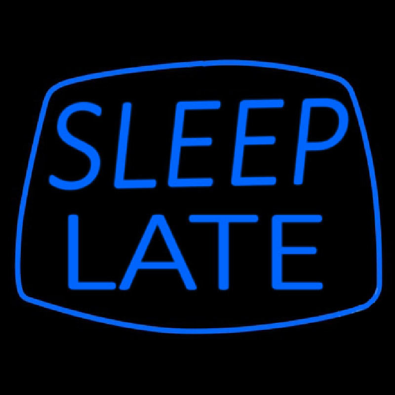 Blue Sleep Late Neontábla