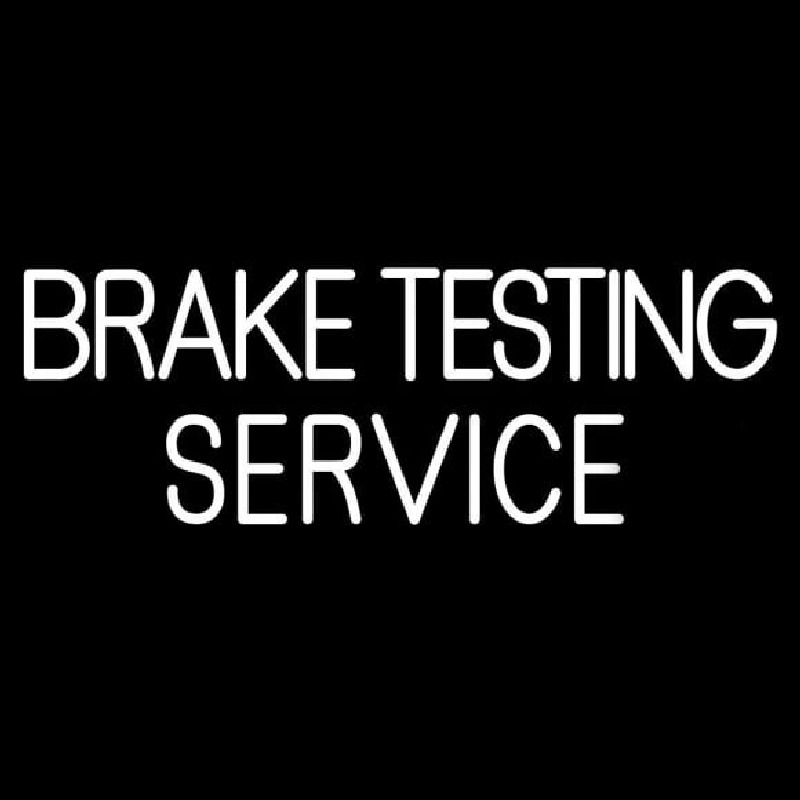 Brake Testing Service Neontábla