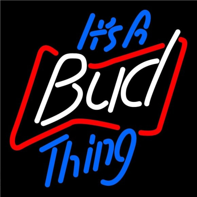 Budweiser Its A Bud Thing Beer Sign Neontábla