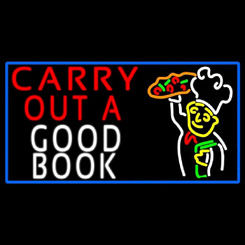 Carry Out A Good Book Neontábla