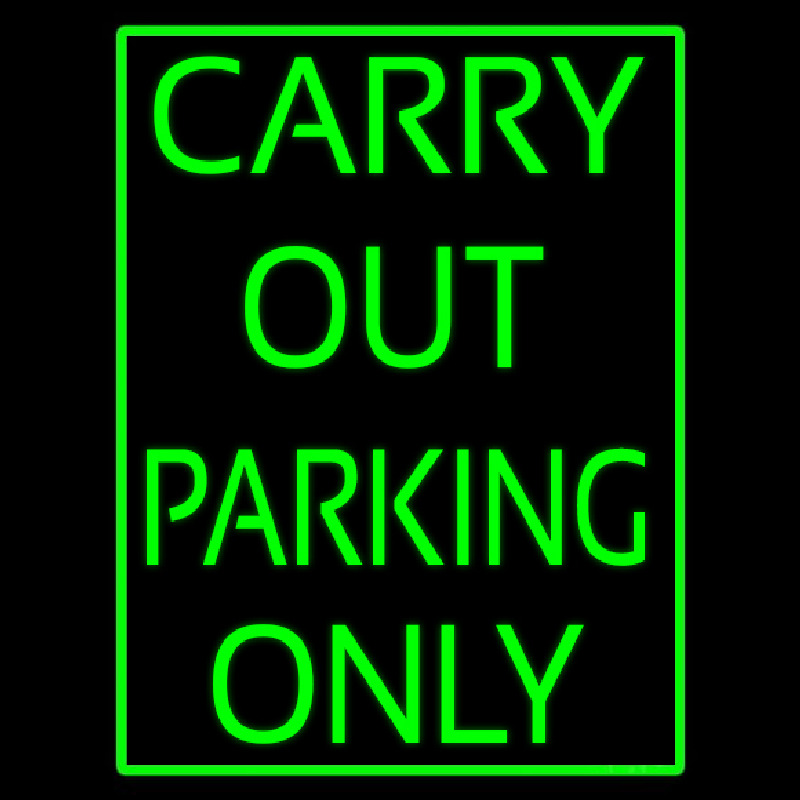 Carry Out Parking Only Neontábla