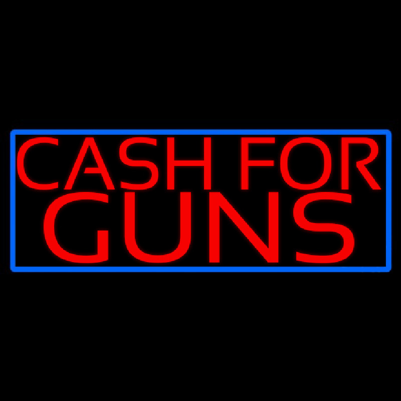 Cash For Guns Blue Border Neontábla