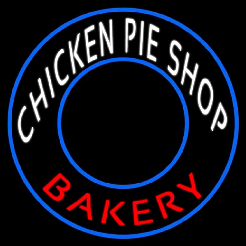 Chicken Pie Shop Bakery Circle Neontábla