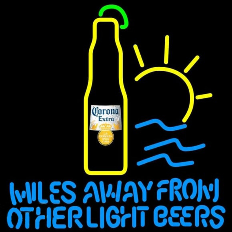 Corona E tra Miles Away From Other Beers Beer Sign Neontábla
