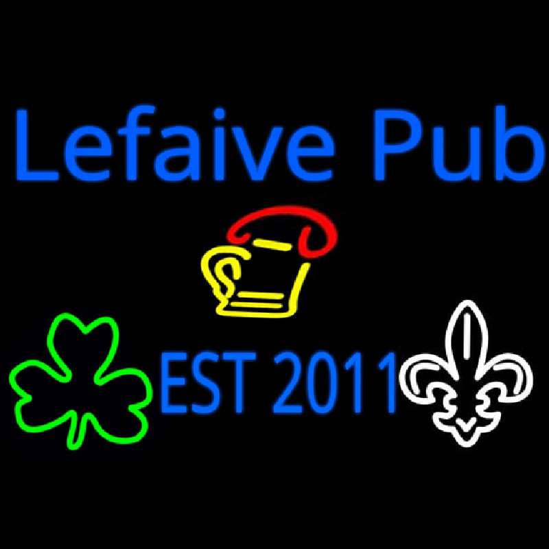 Custom Lefaive Pub Est 2011 Neontábla