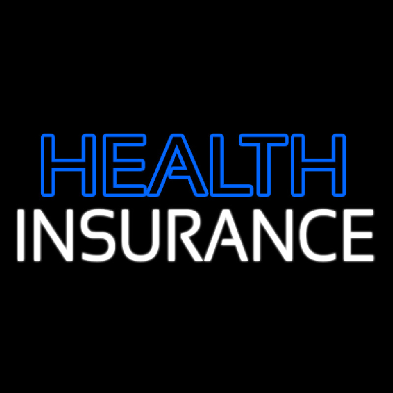 Double Stroke Health Insurance Neontábla