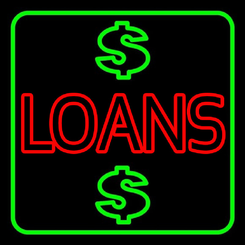 Double Stroke Loans With Dollar Logo With Green Border Neontábla