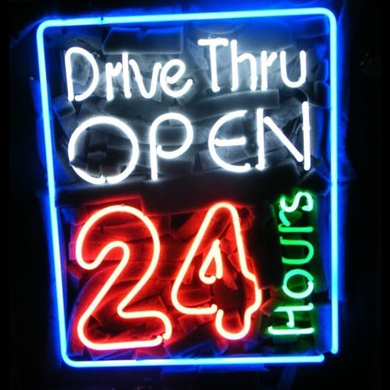 Drive Thru Open 24 Hours Noneon Sign Neontábla