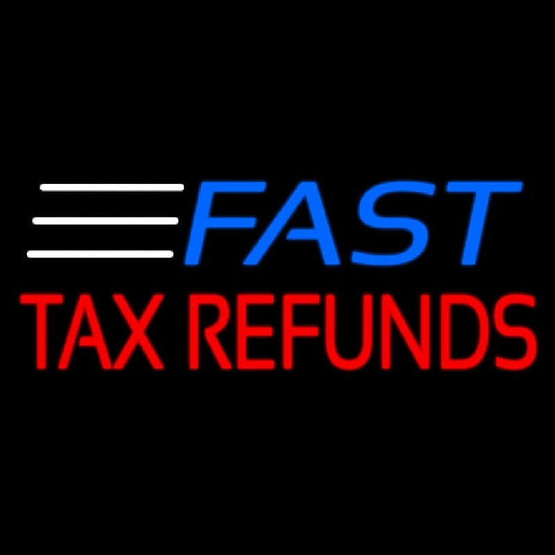 Fast Ta  Refunds Neontábla