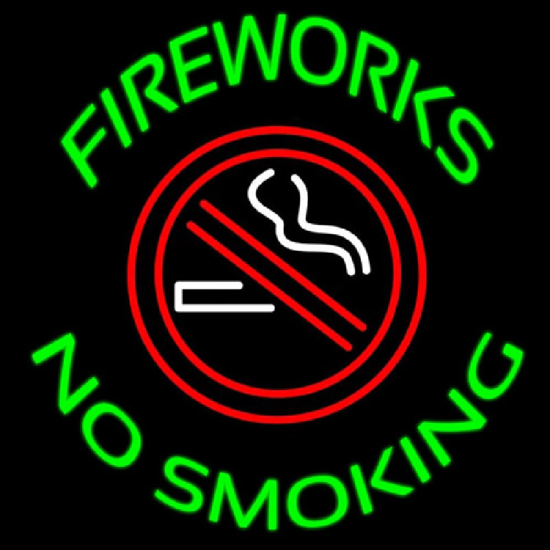 Fire Works No Smoking With Logo Neontábla
