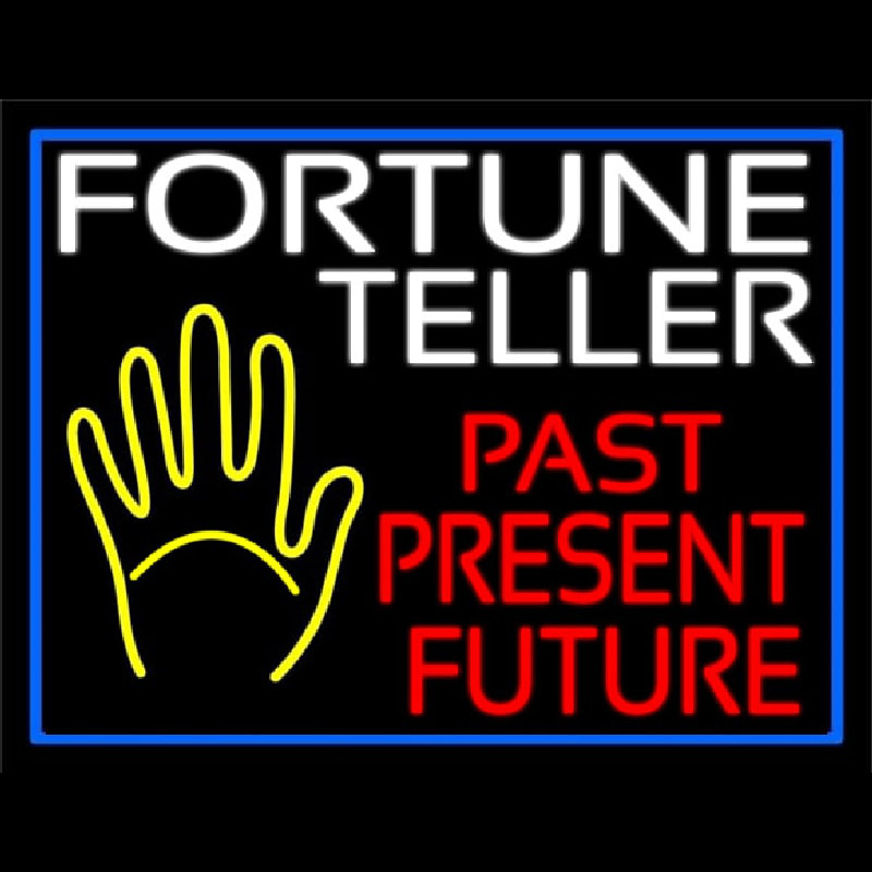 Fortune Teller Past Present Future Blue Border Neontábla