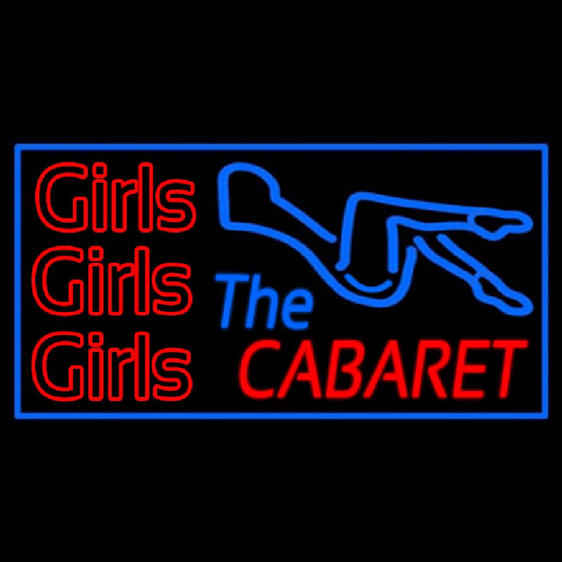 Girls Girls Girls The Cabaret Girl Logo Neontábla