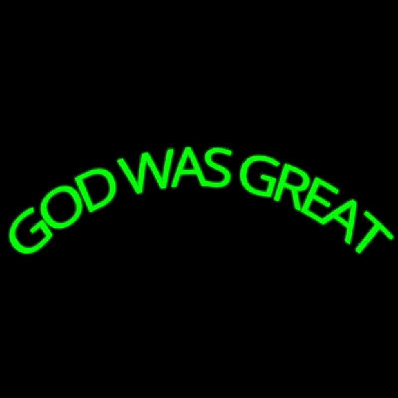 Green God Was Great Neontábla