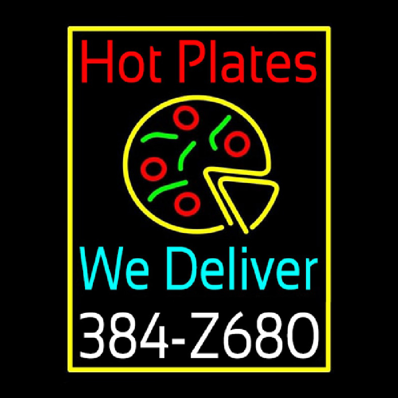 Hot Plates Pizza We Deliver Neontábla
