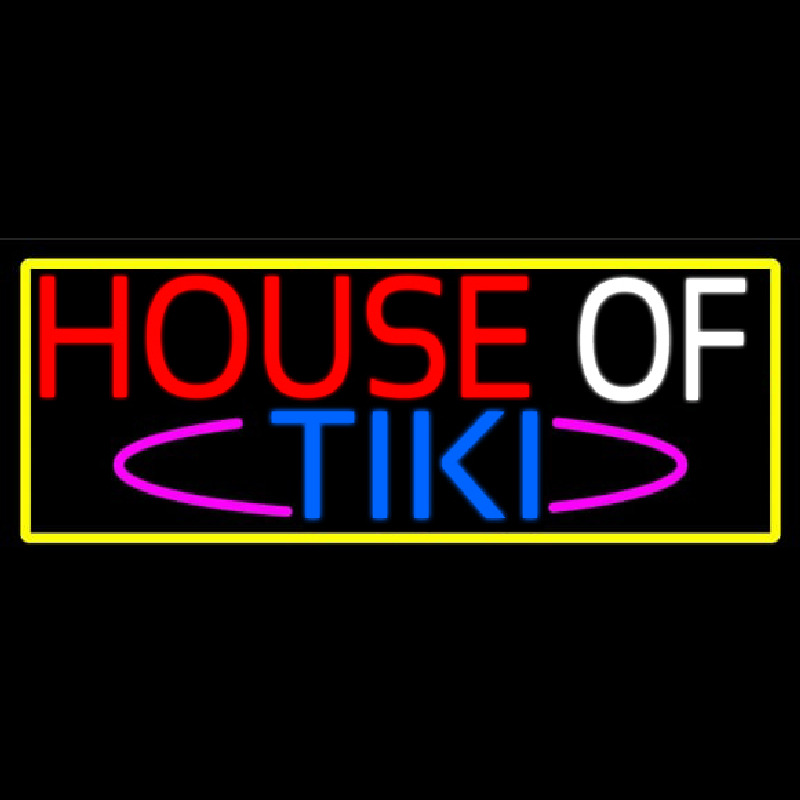 House Of Tiki With Yellow Border Neontábla