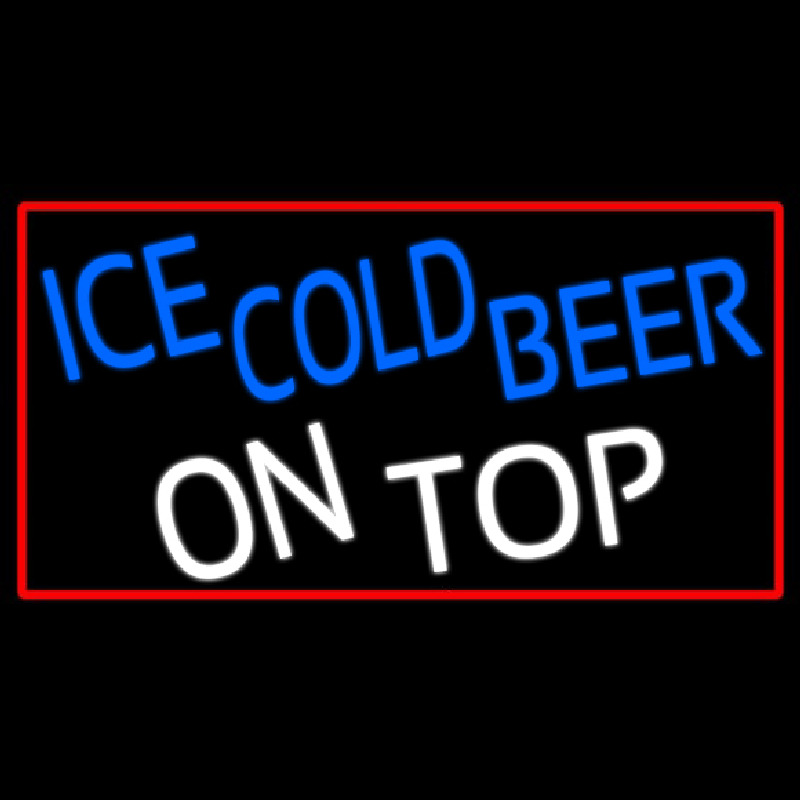 Ice Cold Beer On Top With Red Border Neontábla