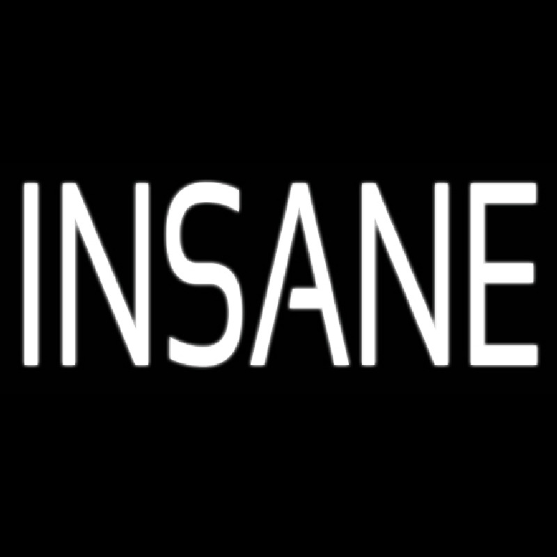 Insane Neontábla