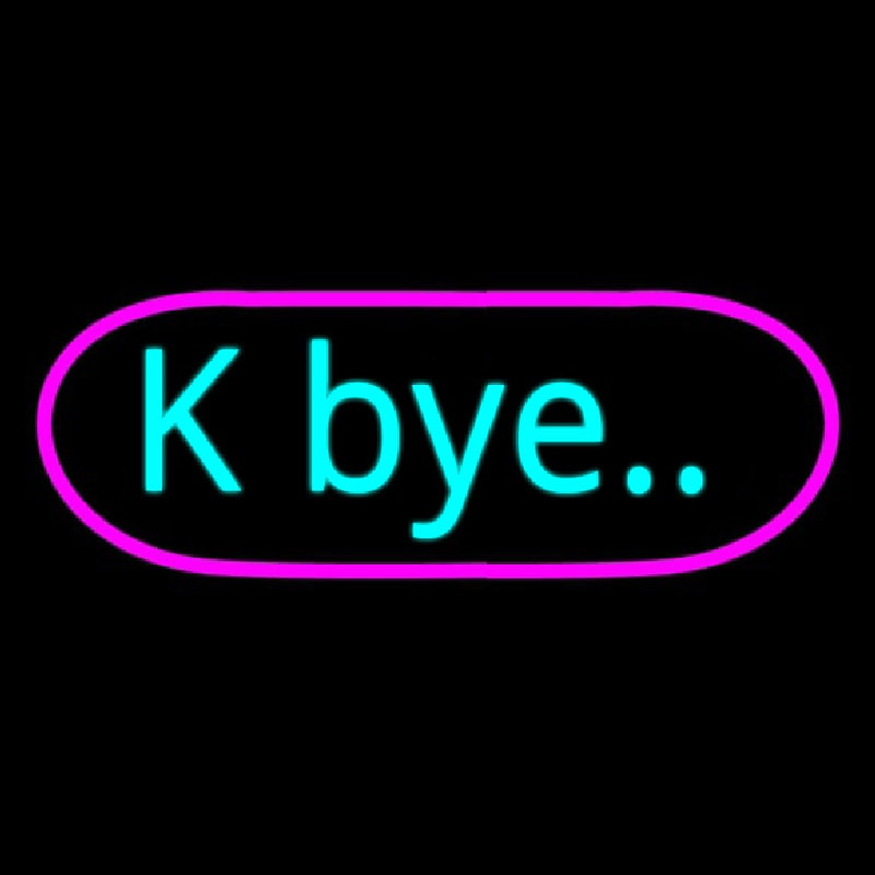 K Bye Neontábla