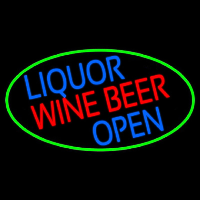 Liquor Wine Beer Open Oval With Green Border Neontábla