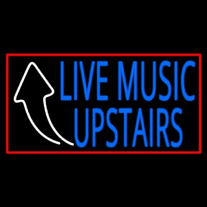 Live Music Upstairs Neontábla