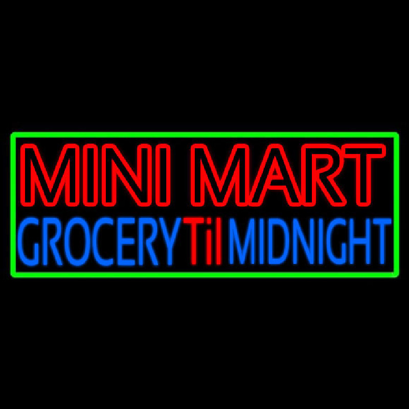 Mini Mart Groceries Till Midnight Neontábla