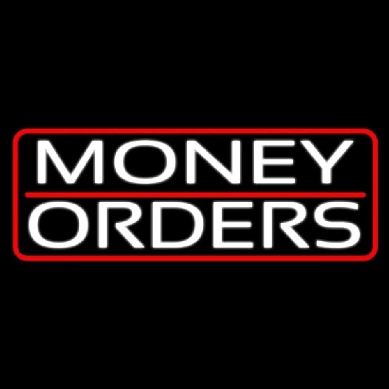 Money Orders With Red Border And Line Neontábla