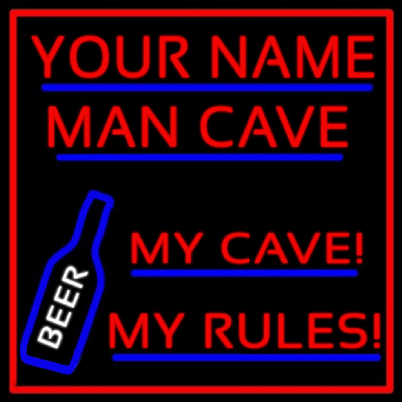 My Cave My Rules Man Cave Neontábla