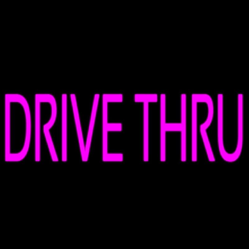 Pink Drive Thru Neontábla