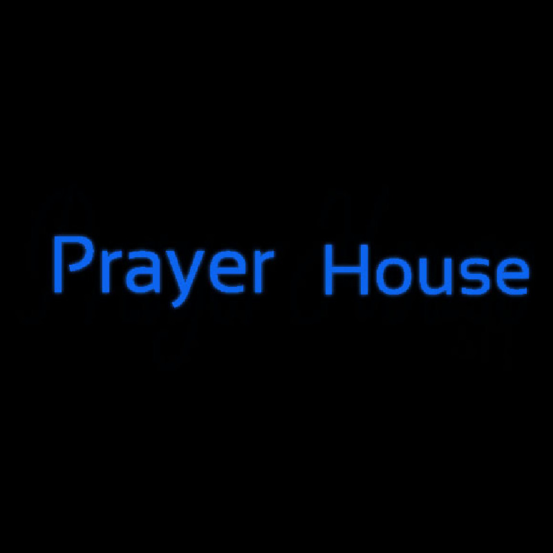 Prayer House Neontábla
