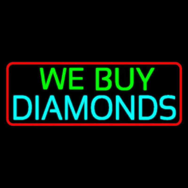 Red Border We Buy Diamonds Neontábla