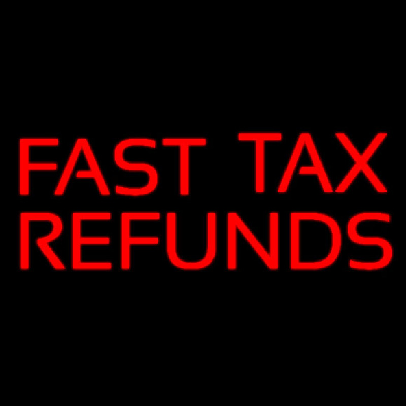 Red Fast Ta  Refunds Neontábla