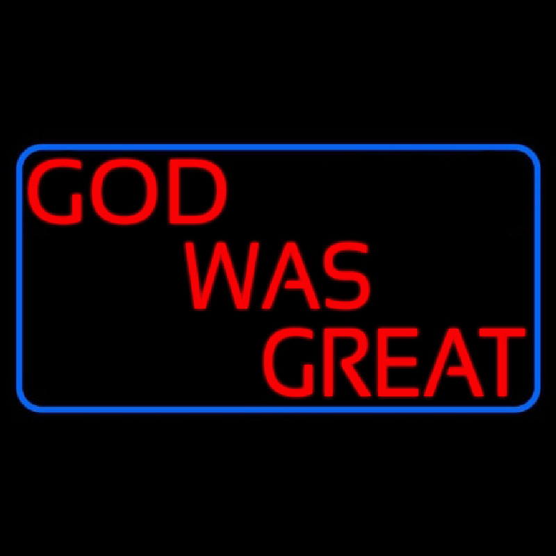 Red God Was Great With Border Neontábla