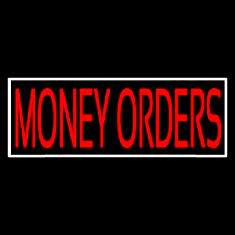 Red Money Orders White Border Neontábla