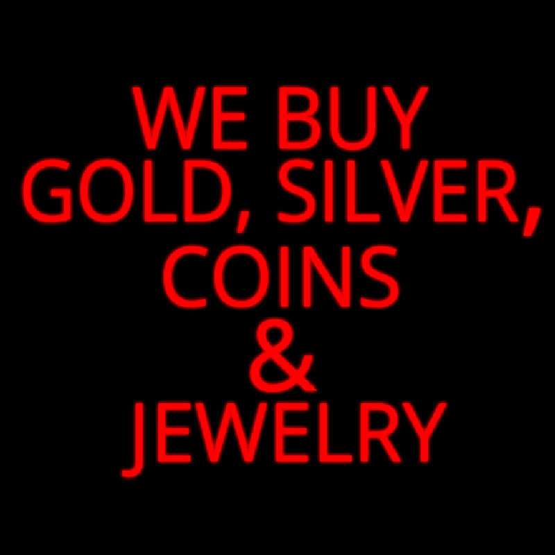 Red We Buy Gold Silver Coins And Jewelry Neontábla