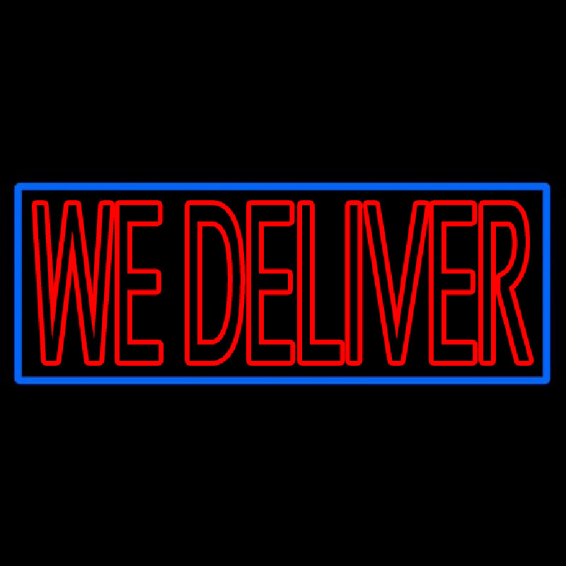 Red We Deliver With Blue Border Neontábla