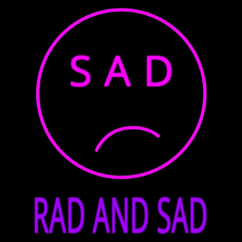 Sad Rad And Sad Neontábla