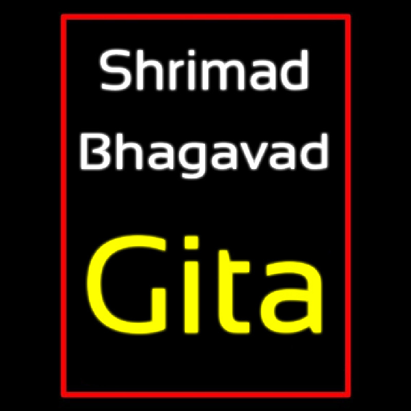 Shrimad Bhagavad Gita With Border Neontábla