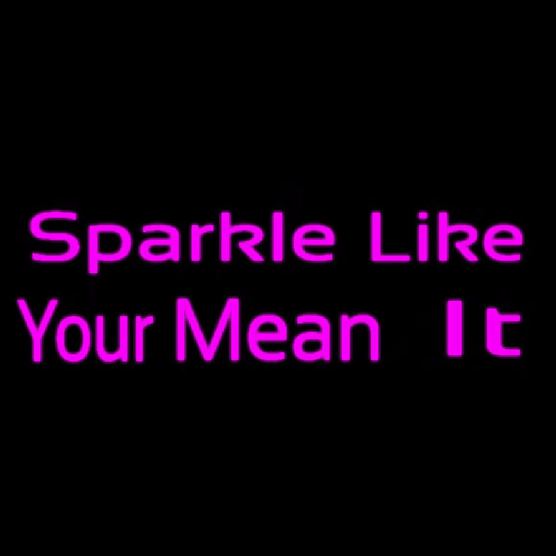 Sparkle Like Neontábla