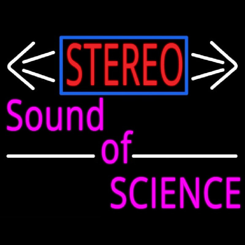 Stereo Sound Of Science Neontábla