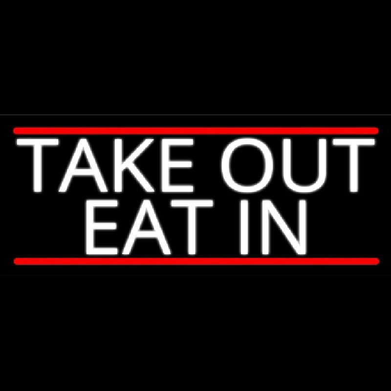 Take Out Eat In Neontábla