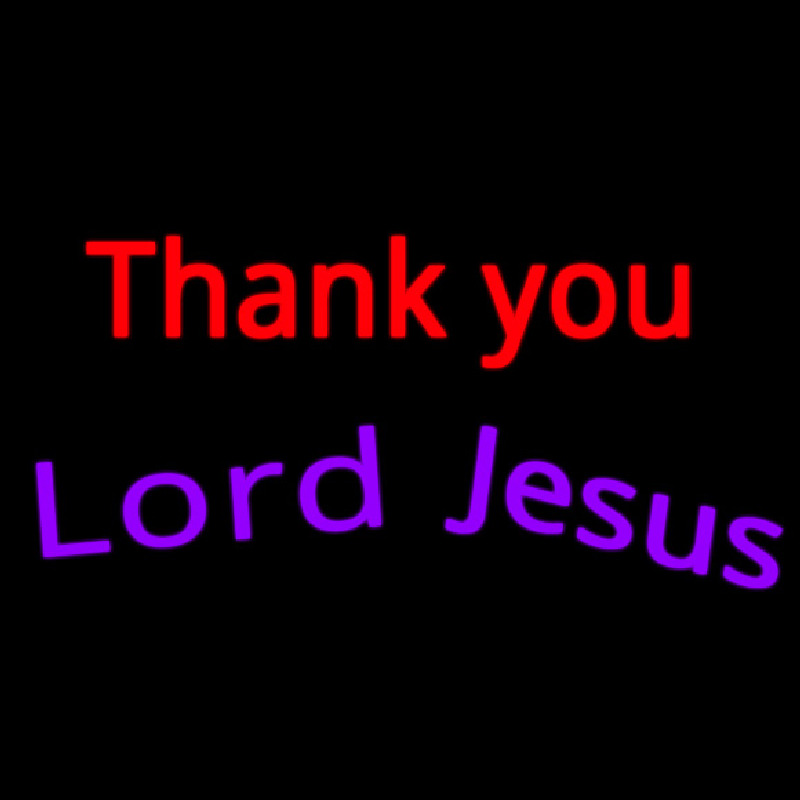 Thank You Lord Jesus Neontábla