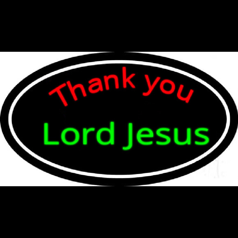 Thank You Lord Jesus With Border Neontábla