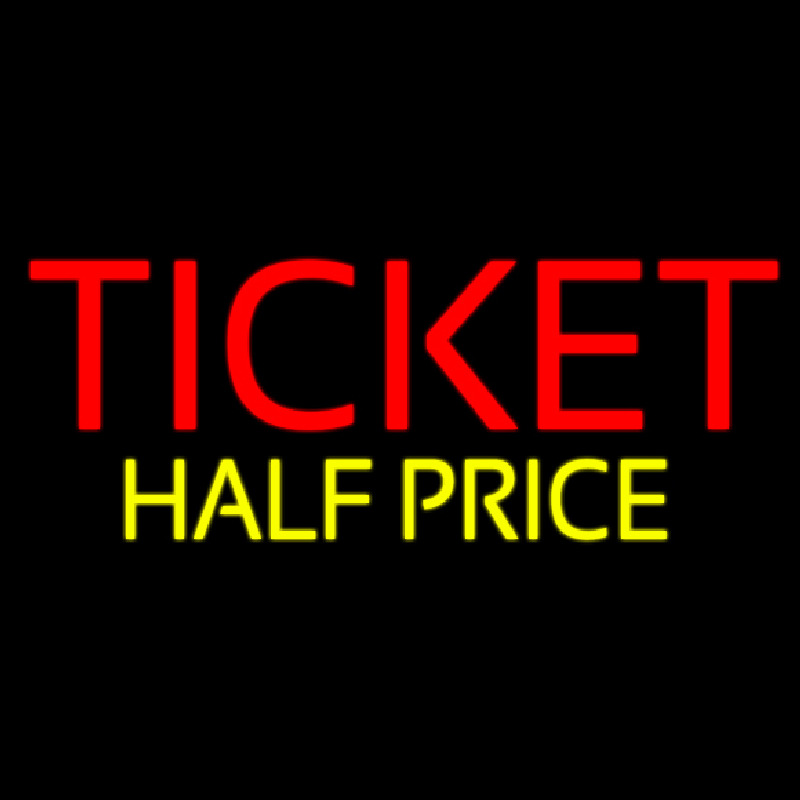 Ticket Half Price Neontábla